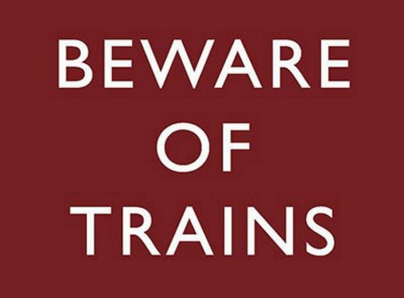 plaque_beware_the_trains_57.jpg
