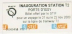 ticket t2 inauguration 21 22 nov 2009 PIS T 1 00000416